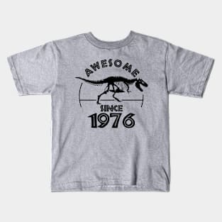 Awesome Since 1976 Kids T-Shirt